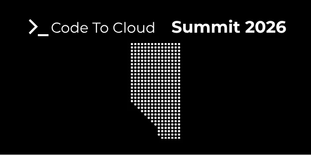 Code To Cloud Summit 2026 — Where Builders Become Leaders